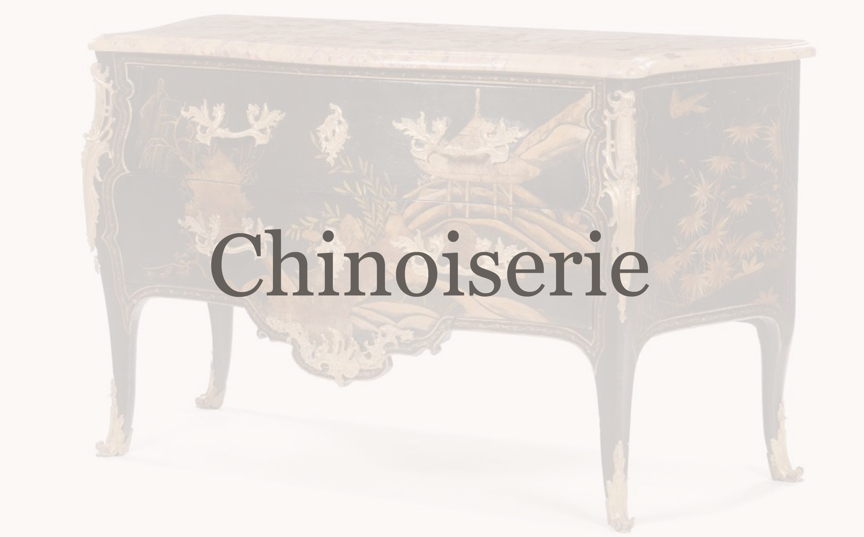 Chinoiserie Chinoiserie