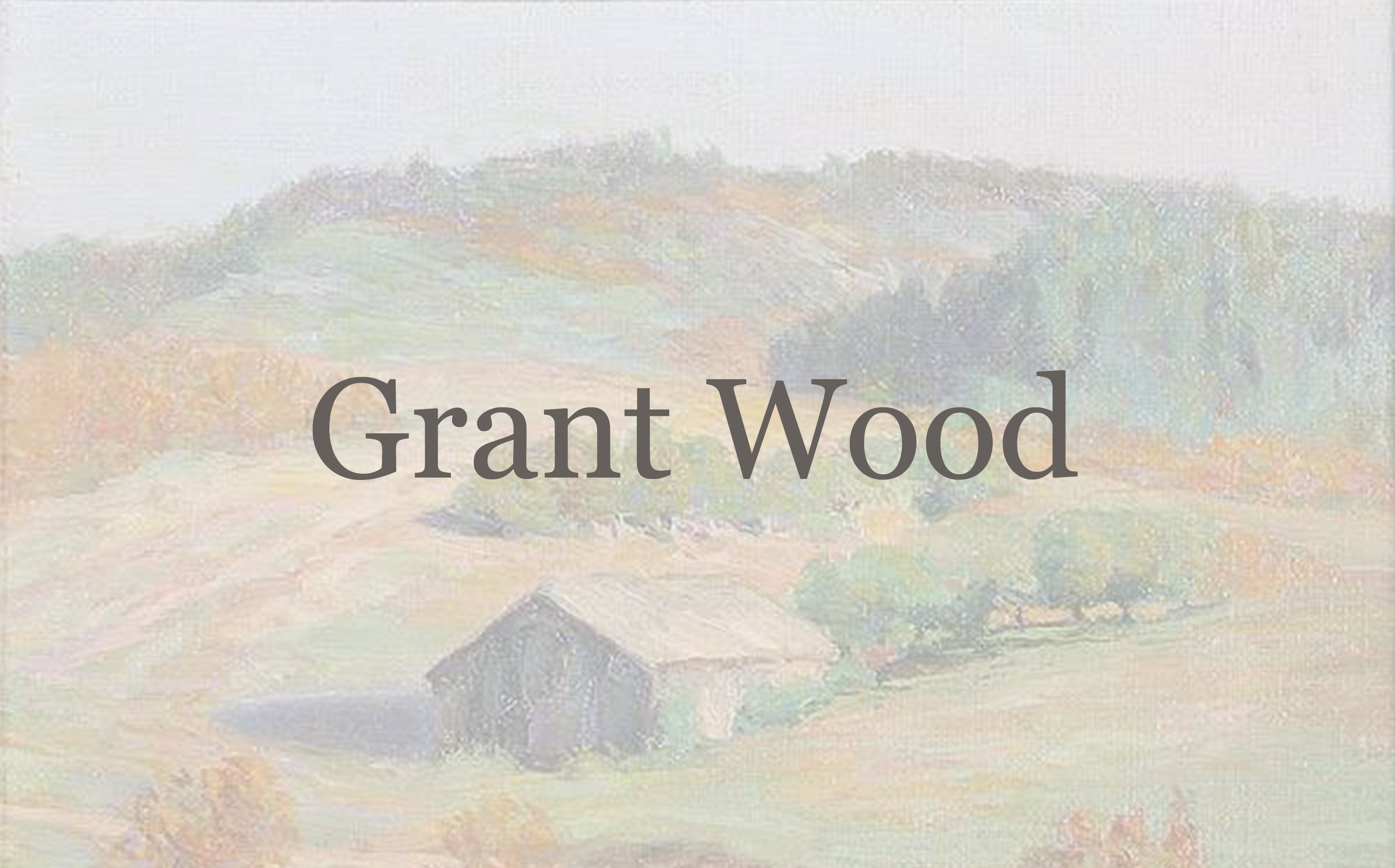 Grant-Wood Grant Wood