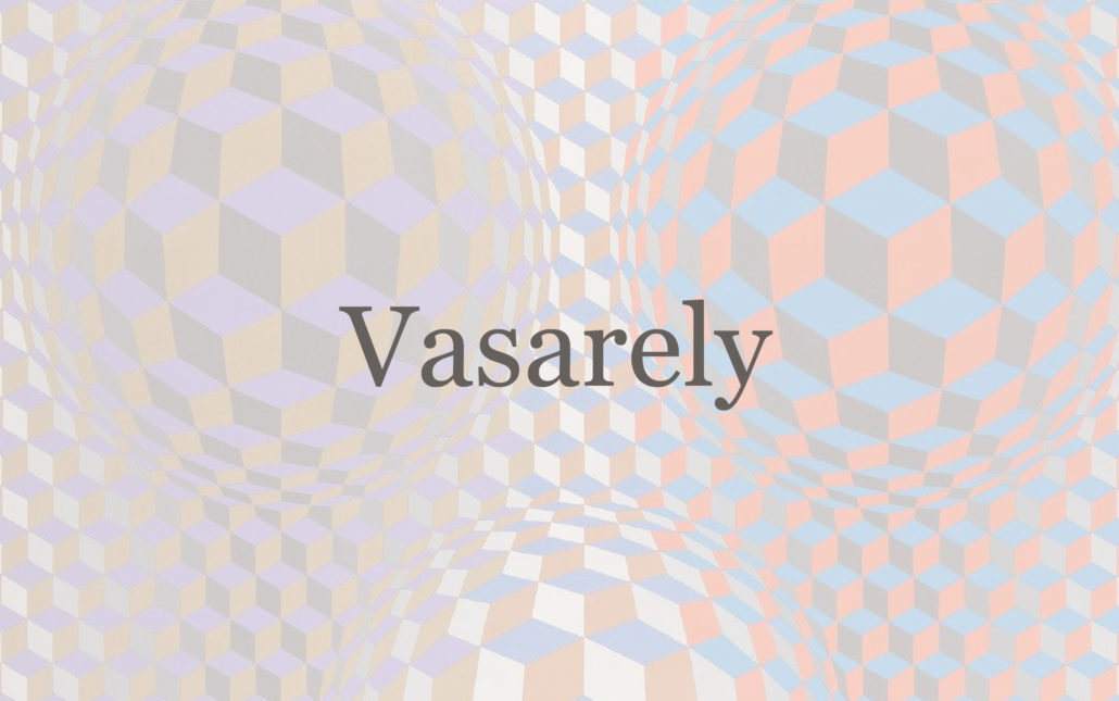 Vasarely Vasarely